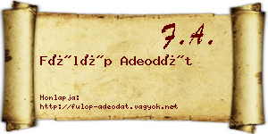 Fülöp Adeodát névjegykártya